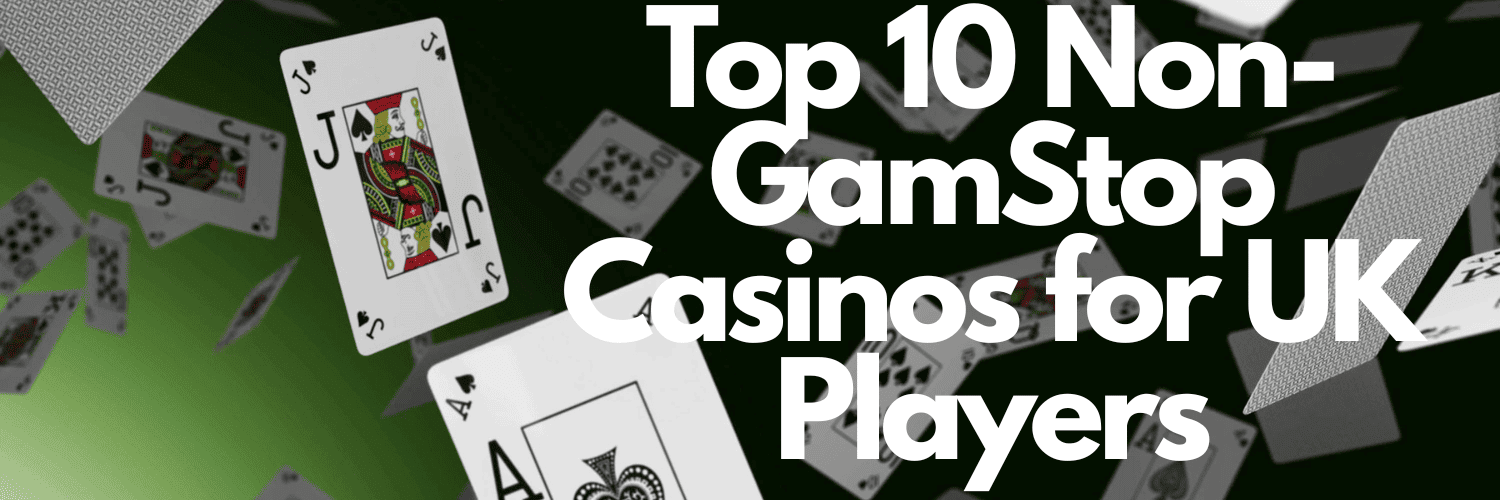 Exploring Casinos Not on Gamstop in the UK -1853540310