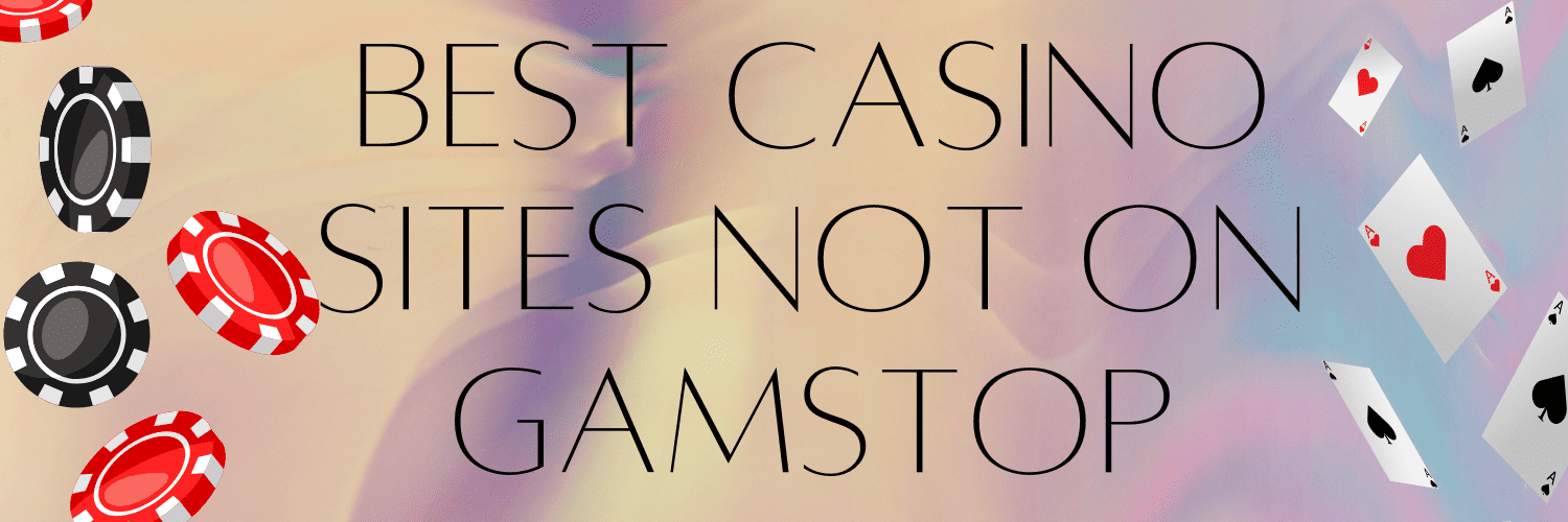 Exploring Non GamStop UK Casino Sites A Comprehensive Guide 1039642096 Exploring Non GamStop UK Casino Sites A Comprehensive Guide 1039642096