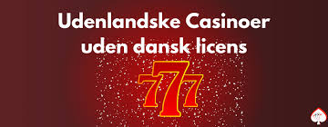 Casino Uden Dansk Licens Alt Du Skal Vide 712742394