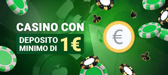 I migliori siti casinò con deposito minimo di 1 euro 983445331